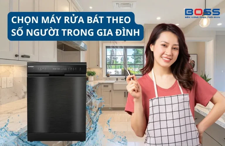 huong-dan-chon-may-rua-bat-theo-so-nguoi-trong-gia-dinh